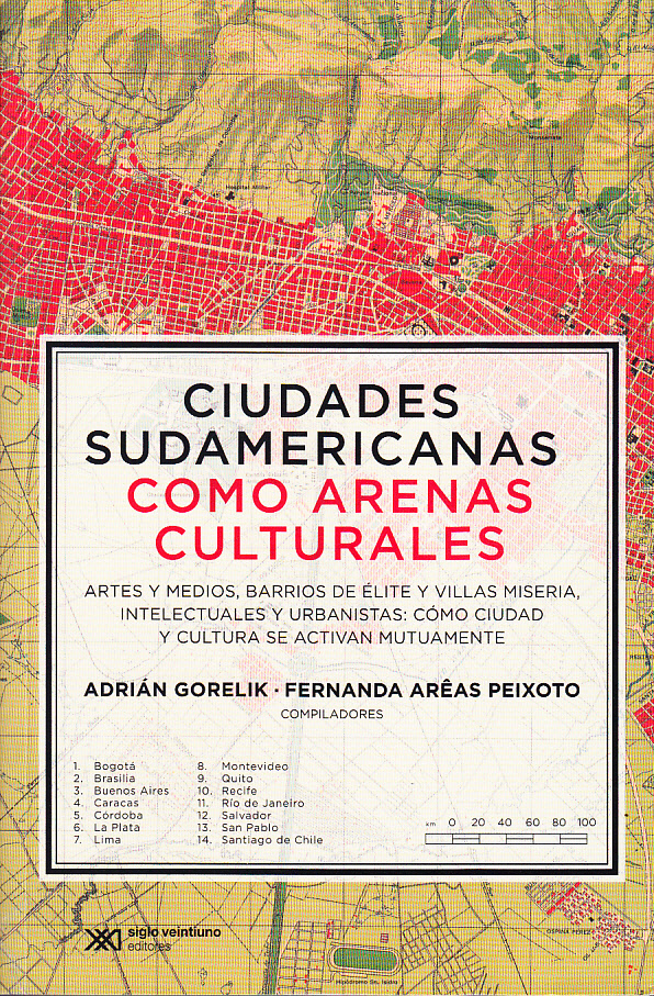 Ciudades sudamericanas como arenas culturales