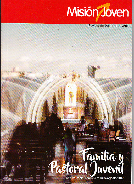 Revista Misión Joven Familia y Pastoral Juvenil